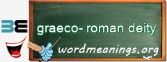 WordMeaning blackboard for graeco-roman deity